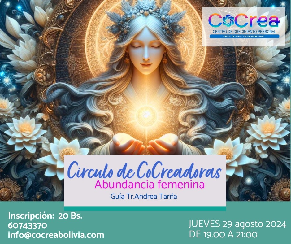 * Círculo de Cocreadoras: «Abundancia Femenina y la Energía de la Madre Tierra