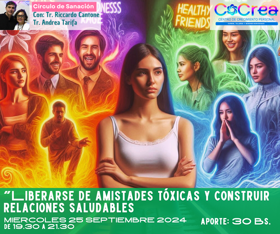 Liberarse de amistades tóxicas y construir relaciones saludables