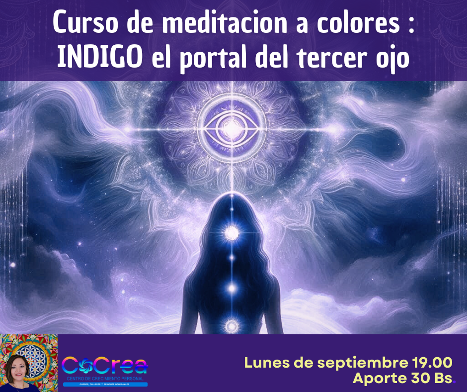 Curso de Meditación en Colores: Conéctate con el Poder del Índigo