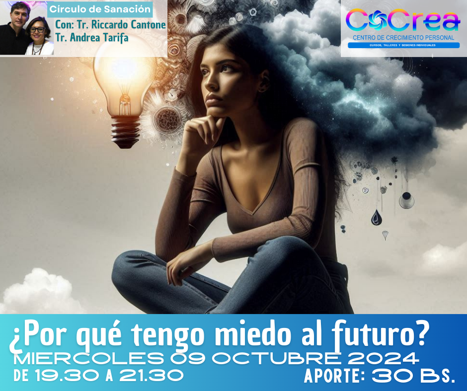 ¿Por qué tengo miedo al futuro?